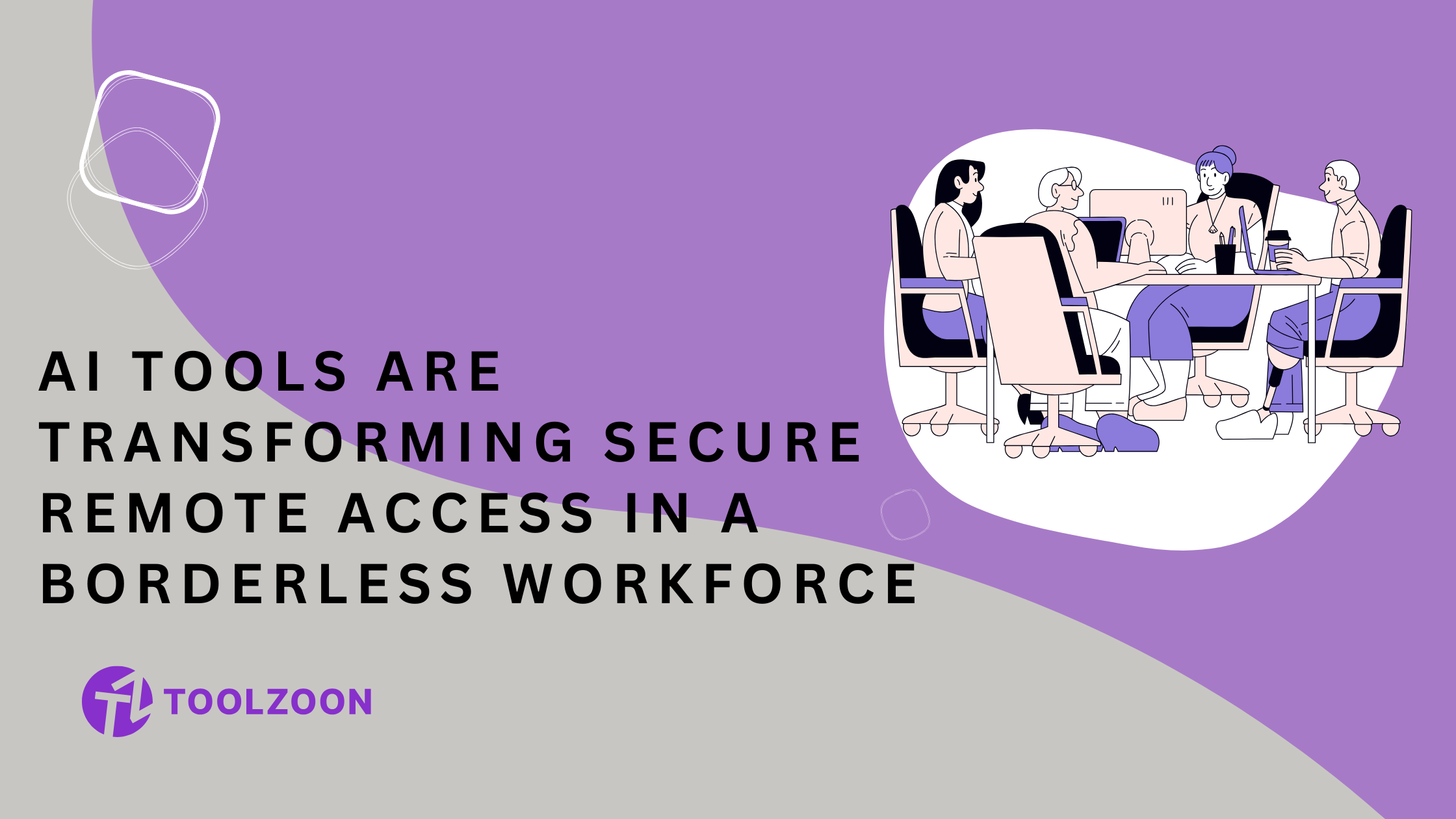 AI Tools in Action: Real-World Remote Access Use Cases